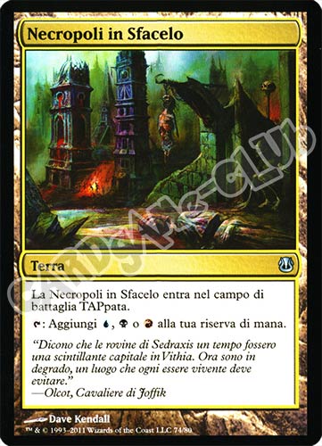 74 / 80 Necropoli in Sfacelo non comune (IT) -NEAR MINT-