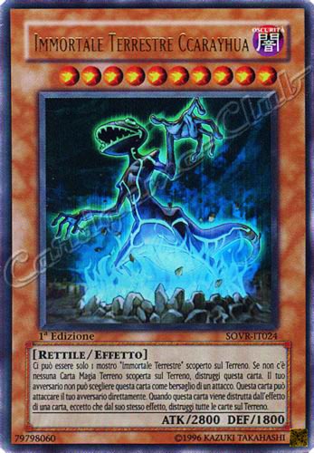 SOVR-IT024 Immortale Terrestre Ccarayhua ultra rara 1a Edizione (IT) -PLAYED-