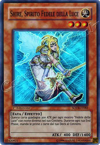 SOVR-IT082 Shire, Spirito Fedele della Luce super rara 1a Edizione (IT) -NEAR MINT-