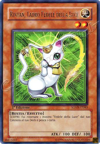 SOVR-IT083 Rinyan, Ladro Fedele della Luce rara 1a Edizione (IT) -NEAR MINT-