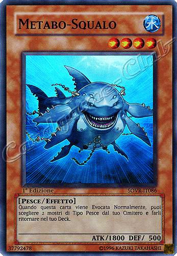 SOVR-IT086 Metabo-Squalo super rara 1a Edizione (IT) -NEAR MINT-