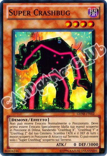 GENF-IT012 Super Crashbug super rara Unlimited (IT)  -PLAYED-