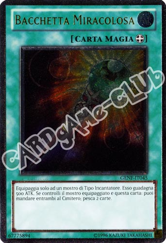 GENF-IT045 Bacchetta Miracolosa rara ultimate Unlimited (IT) -NEAR MINT-