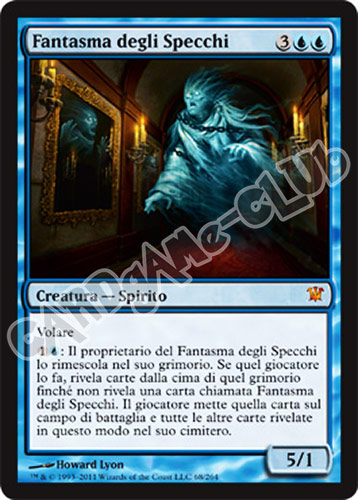 068 / 264 Fantasma degli Specchi mitica (IT) -NEAR MINT-