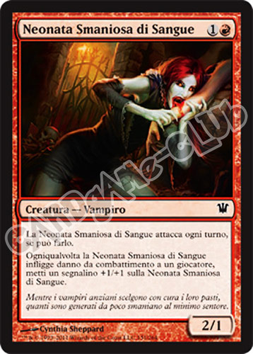 131 / 264 Neonata Smaniosa di Sangue comune (IT) -NEAR MINT-