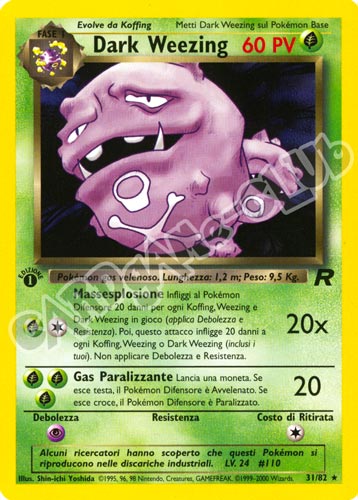 31 / 82 Dark Weezing rara 1a edizione (IT) -NEAR MINT-