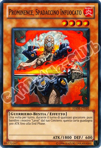 HA05-IT010 Prominence, Spadaccino Infuocato super rara Unlimited (IT) -NEAR MINT-