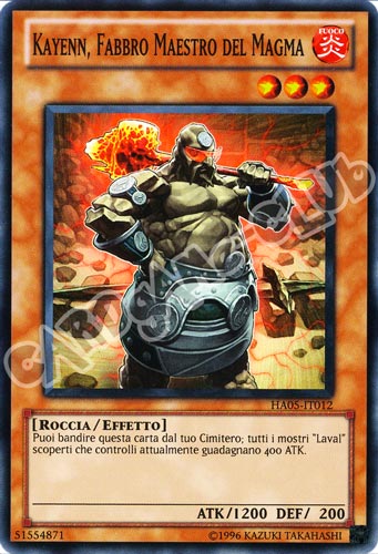 HA05-IT012 Kayenn, Fabbro Maestro del Magma super rara Unlimited (IT) -NEAR MINT-