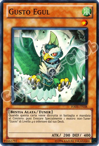 HA05-IT038 Gusto Egul super rara Unlimited (IT) -NEAR MINT-