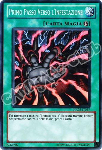HA05-IT057 Primo Passo Verso l'Infestazione super rara Unlimited (IT) -NEAR MINT-