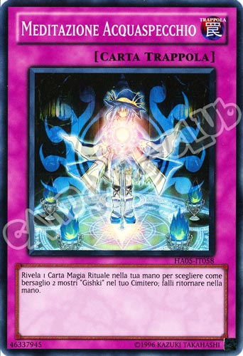 HA05-IT058 Meditazione Acquaspecchio super rara Unlimited (IT) -NEAR MINT-