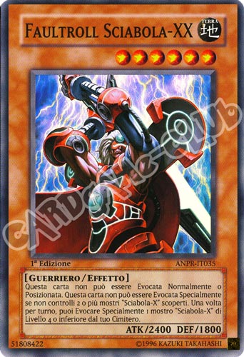 ANPR-IT035 Faultroll Sciabola-XX super rara 1a Edizione (IT) -NEAR MINT-
