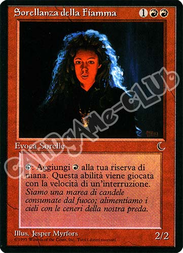 Sorellanza della Fiamma non comune (IT) -NEAR MINT-