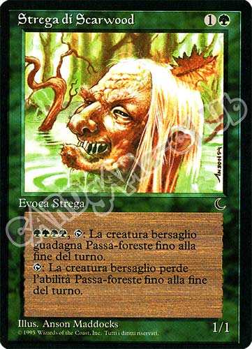 Strega di Scarwood non comune (IT) -NEAR MINT-