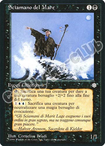 Sciamano del Mare comune (IT) -NEAR MINT-