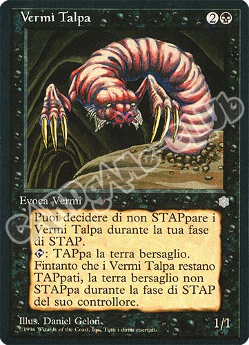 Vermi Talpa non comune (IT) -NEAR MINT-