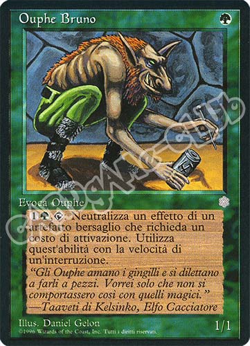 Ouphe Bruno comune (IT) -NEAR MINT-