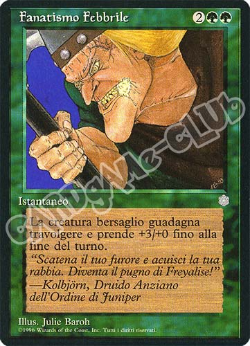 Fanatismo Febbrile non comune (IT) -NEAR MINT-