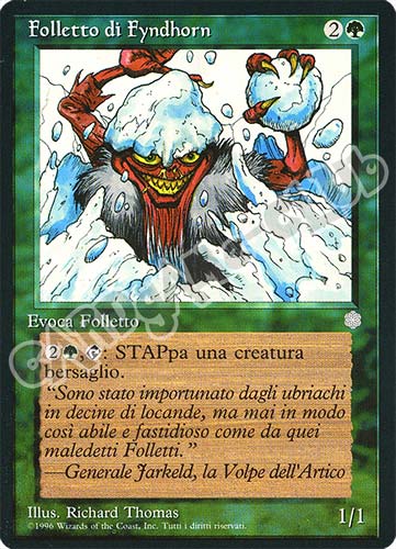 Folletto di Fyndhorn comune (IT) -NEAR MINT-