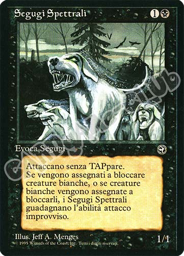 Segugi Spettrali non comune (IT) -NEAR MINT-