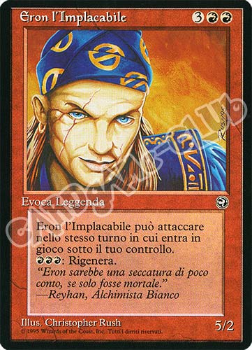 Eron l'Implacabile non comune (IT) -NEAR MINT-