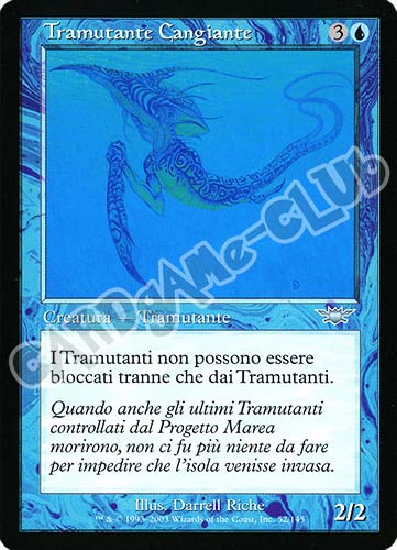 052 / 145 Tramutante Cangiante non comune (IT) -NEAR MINT-