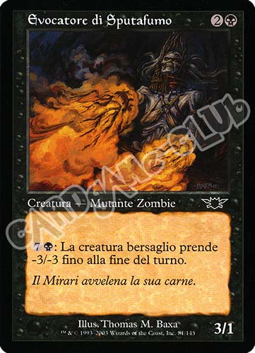 081 / 145 Evocatore Sputafumo comune (IT) -NEAR MINT-