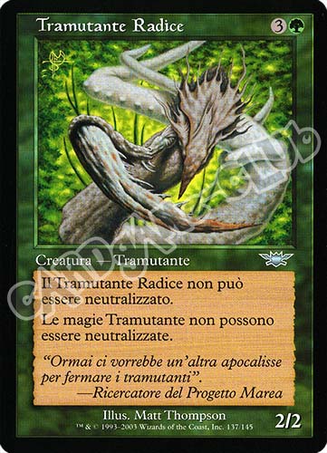 137 / 145 Tramutante Radice non comune (IT) -NEAR MINT-