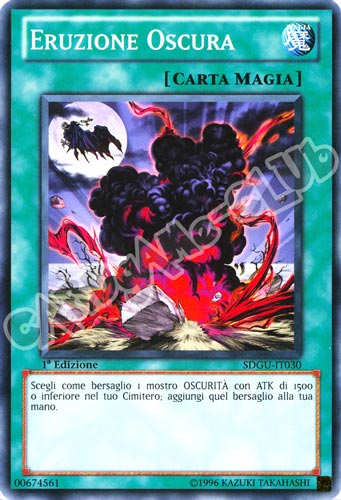 SDGU-IT030 Eruzione Oscura comune 1a Edizione (IT)  -GOOD-