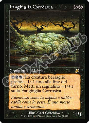 062 / 143 Fanghiglia Corrosiva rara (IT) -NEAR MINT-