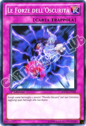 SDGU-IT032 Le Forze dell'Oscurita' comune 1a Edizione (IT) -NEAR MINT-