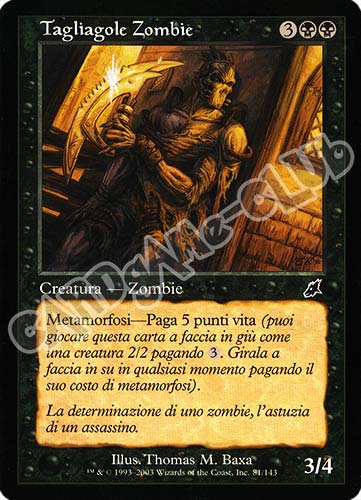 081 / 143 Tagliagole Zombie comune (IT) -NEAR MINT-