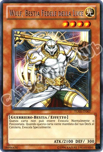 TU05-IT007 Wulf, Bestia Fedele della Luce rara (IT) -NEAR MINT-
