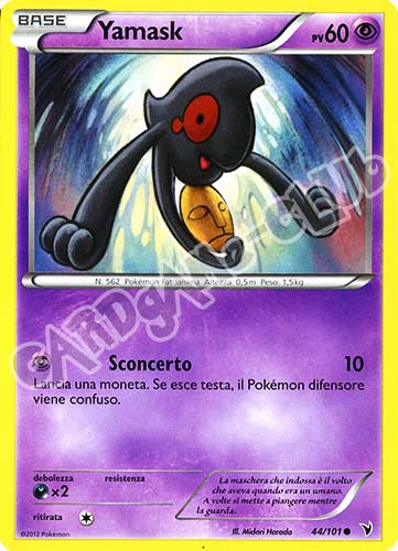 044 / 101 Yamask comune (IT) -NEAR MINT-