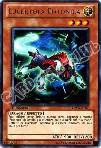 ORCS-IT007 Lucertola Fotonica rara 1a Edizione (IT) -NEAR MINT-