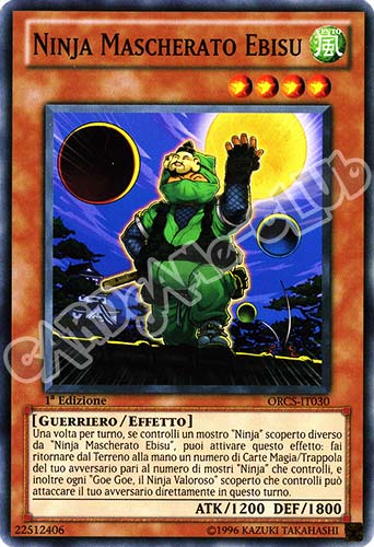 ORCS-IT030 Ninja Mascherato Ebisu comune 1a Edizione (IT) -NEAR MINT-