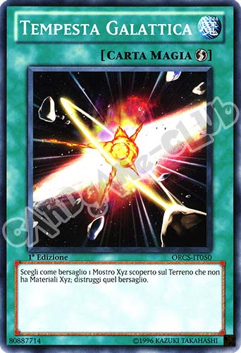ORCS-IT050 Tempesta Galattica comune 1a Edizione (IT) -NEAR MINT-