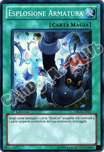 ORCS-IT053 Esplosione Armatura super rara 1a Edizione (IT) -NEAR MINT-
