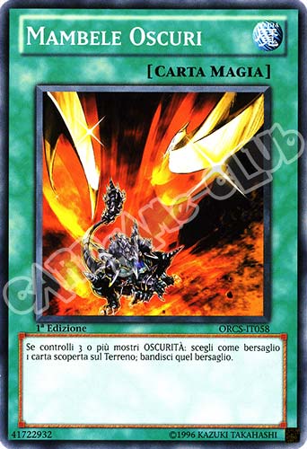 ORCS-IT058 Mambele Oscuri comune 1a Edizione (IT) -NEAR MINT-