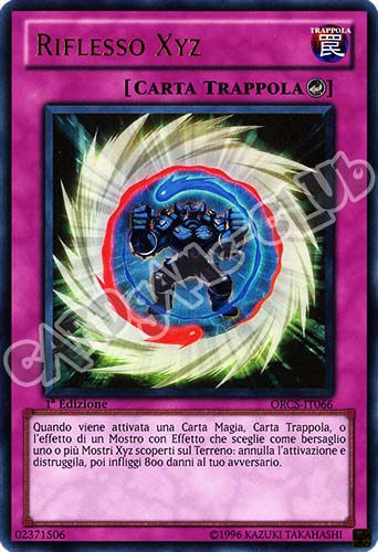 ORCS-IT066 Riflesso Xyz ultra rara 1a Edizione (IT)  -PLAYED-