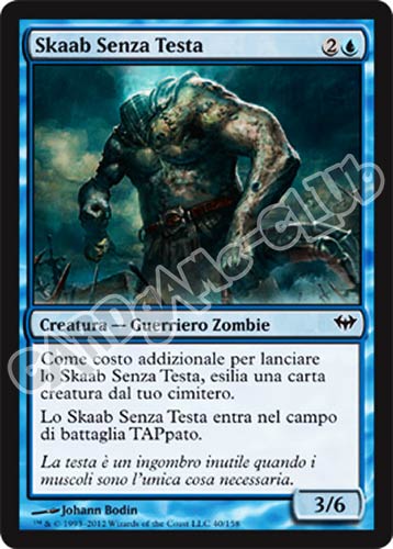 040 / 158 Skaab Senza Testa comune (IT) -NEAR MINT-