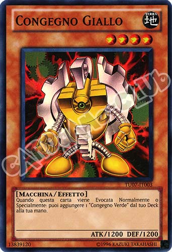 TU07-IT003 Congegno Giallo super rara (IT) -NEAR MINT-