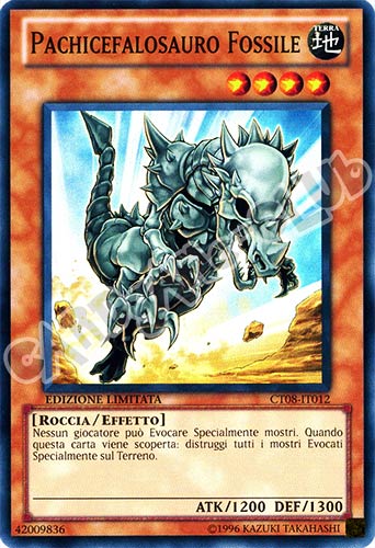 CT08-IT012 Pachicefalosauro Fossile super rara Edizione Limitata (IT) -NEAR MINT-