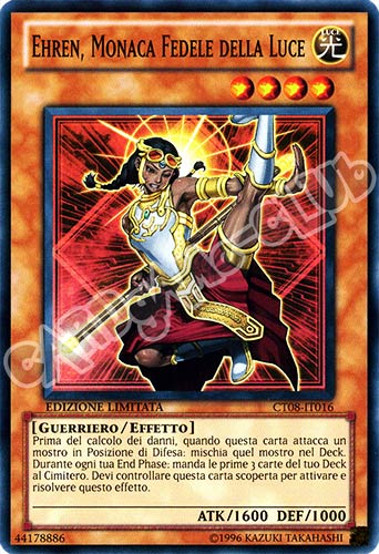 CT08-IT016 Ehren, Monaca Fedele della Luce super rara Edizione Limitata (IT) -NEAR MINT-