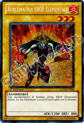 LCGX-IT004 Burstinatrix Eroe Elementale rara segreta 1a Edizione (IT) -GOOD-