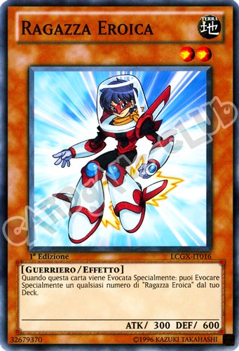 LCGX-IT016 Ragazza Eroica comune 1a Edizione (IT) -NEAR MINT-