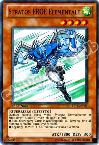 LCGX-IT024 Stratos Eroe Elementale comune 1a Edizione (IT) -NEAR MINT-