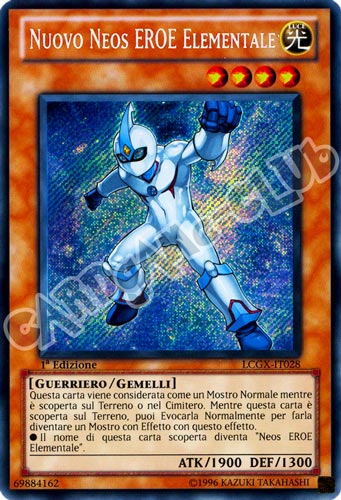 LCGX-IT028 Nuovo Neos Eroe Elementale rara segreta 1a Edizione (IT) -NEAR MINT-
