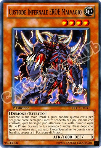 LCGX-IT030 Custode Infernale Eroe Malvagio comune 1a Edizione (IT) -NEAR MINT-