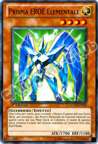 LCGX-IT033 Prisma Eroe Elementale comune 1a Edizione (IT) -NEAR MINT-
